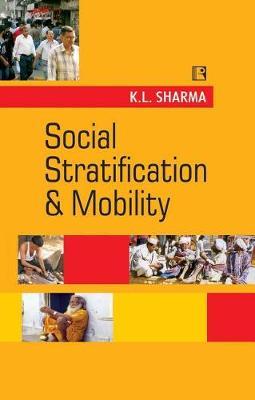 Social Stratification and Mobility by K.L. Sharma image