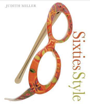 Sixties Style by Judith Miller image