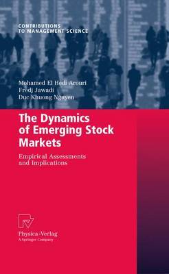The Dynamics of Emerging Stock Markets by Mohamed El Hedi Arouri image