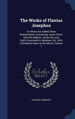 The Works of Flavius Josephus by Flavius Josephus image