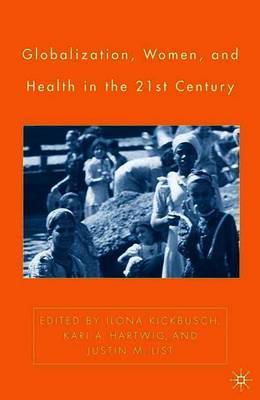 Globalization, Women, and Health in the Twenty-First Century image