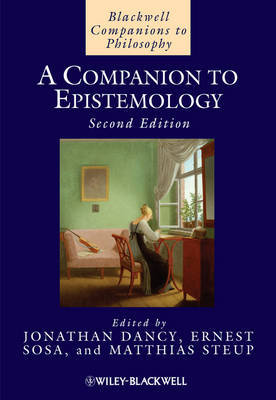 A Companion to Epistemology on Hardback