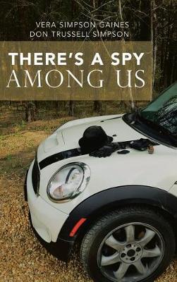 There's a Spy Among Us by Vera Gaines image