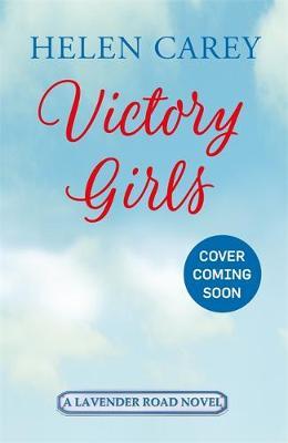 Victory Girls (Lavender Road 6) by Helen Carey image
