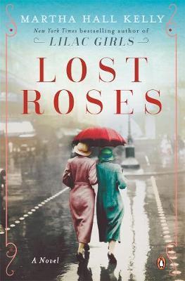Lost Roses by Martha Hall Kelly image
