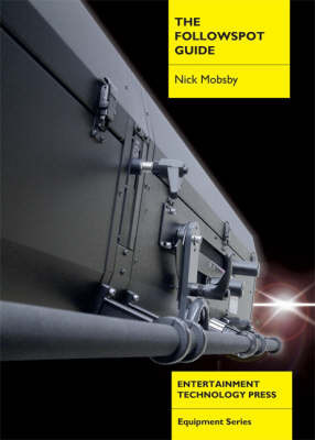 The Followspot Guide by Nick Mobsby image
