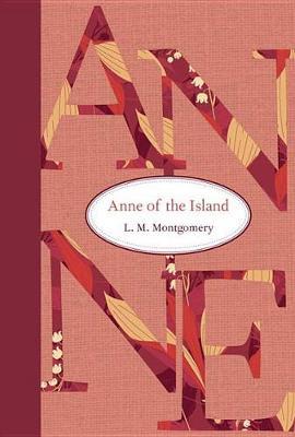 Anne of the Island on Hardback by L.M.Montgomery