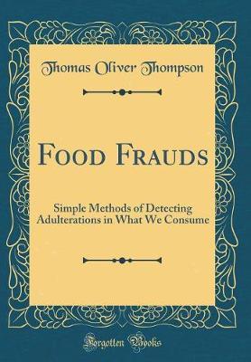 Food Frauds by Thomas Oliver Thompson image