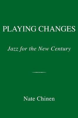 Playing Changes by Nate Chinen image