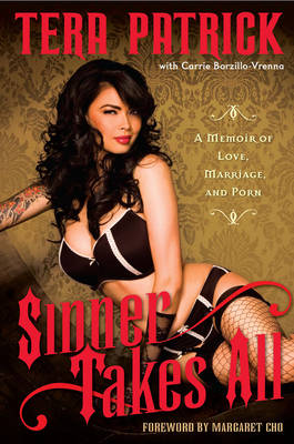 Sinner Takes All: A Memoir of Love, Marriage, and Porn by Tera Patrick image