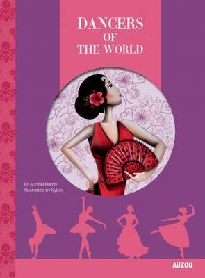 Dancers of the World on Hardback by Aurelia Hardy