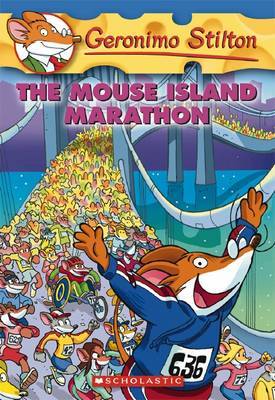 The Mouse Island Marathon (Geronimo Stilton #30) by Geronimo Stilton image