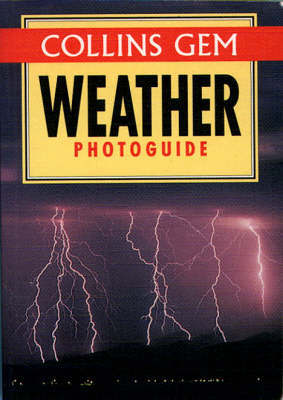 Collins Gem Weather Photoguide by Storm Dunlop image