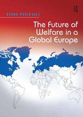 The Future of Welfare in a Global Europe by Bernd Marin image