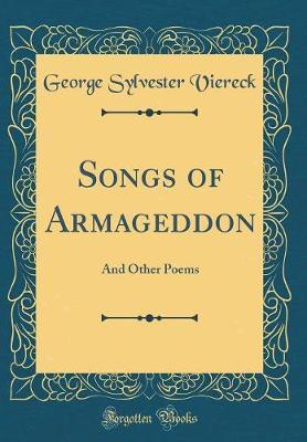 Songs of Armageddon by George Sylvester Viereck image
