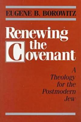 Renewing the Covenant by Eugene B Borowitz image