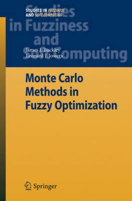 Monte Carlo Methods in Fuzzy Optimization by James J Buckley image