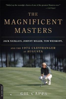 The Magnificent Masters by Gil Capps