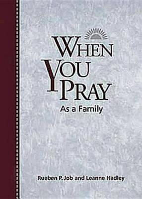 When You Pray as a Family by Rueben P Job image