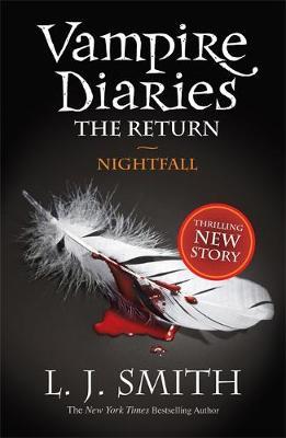 Nightfall (Vampire Diaries: The Return #1) UK Edition by L.J. Smith image