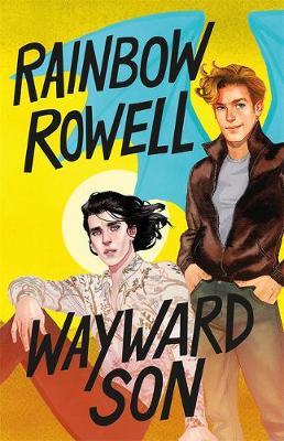 Wayward Son by Rainbow Rowell image