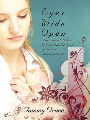 Eyes Wide Open on Paperback by Tammy Grace