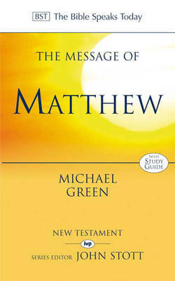 The Message of Matthew by Michael Green image