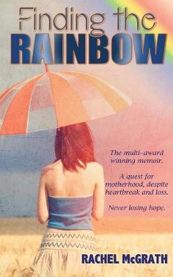 Finding the Rainbow by Rachel McGrath image