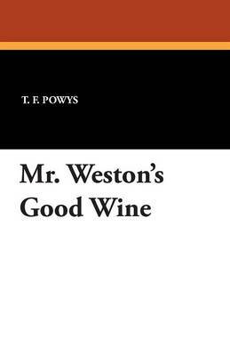 Mr. Weston's Good Wine image