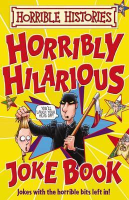 Horrible Histories: Horribly Hilarious Joke Book image