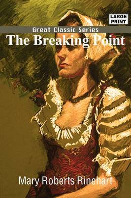 The Breaking Point by Mary Roberts Rinehart image