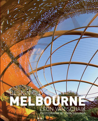 Design City Melbourne by Leon Van Schaik image