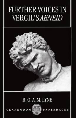 Further Voices in Vergil's Aeneid by R.O.A.M. Lyne image