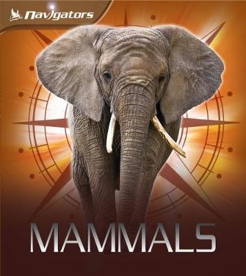 Navigators: Mammals by David Burnie image