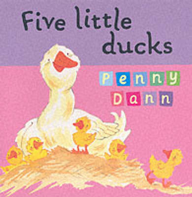 Five Little Ducks by Penny Dann image