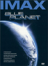 Imax: Blue Planet on DVD Imax: Blue Planet on DVD