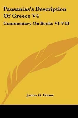 Pausanias's Description of Greece V4: Commentary on Books VI-VIII image