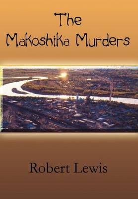 The Makoshika Murders by Robert Lewis image