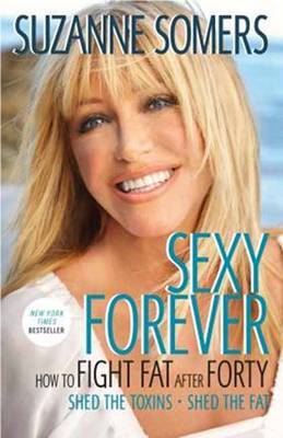 Sexy Forever by Suzanne Somers image