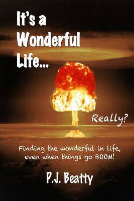 It's a Wonderful Life... Really? by P J Beatty image