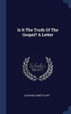 Is It the Truth of the Gospel? a Letter image