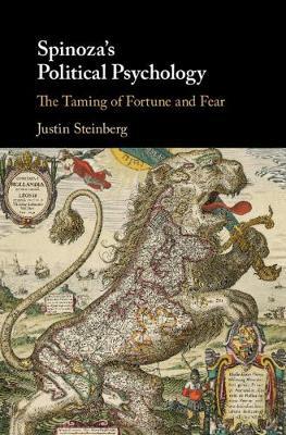 Spinoza's Political Psychology by Justin Steinberg image