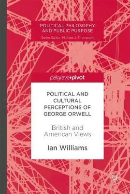 Political and Cultural Perceptions of George Orwell image