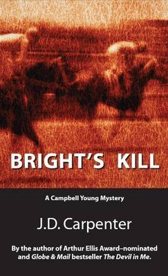 Bright's Kill by J.D. Carpenter image
