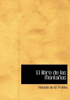 El Libro de Las Montanas by Antonio de la Trueba image