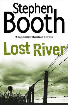 Lost River on Paperback by Stephen Booth