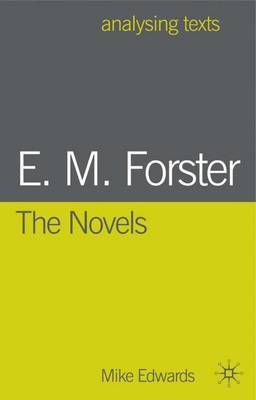 E.M. Forster: The Novels image