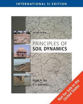 Principles of Soil Dynamics by Braja M Das