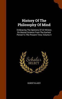 History of the Philosophy of Mind by Robert Blakey image