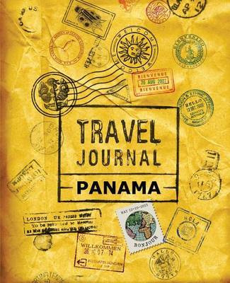 Travel Journal Panama on Paperback by Vpjournals